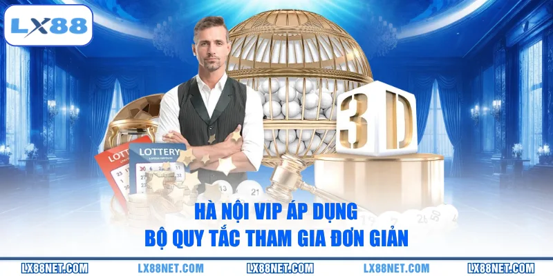 ha-noi-vip-ap-dung-bo-quy-tac-tham-gia-don-gian