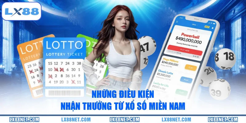 nhung-dieu-kien-nhan-thuong-tu-xo-so-mien-nam