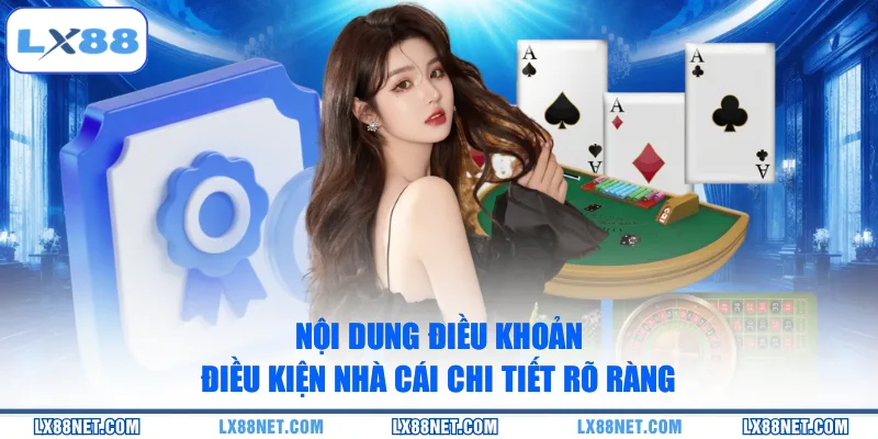noi-dung-dieu-khoan-dieu-kien-nha-cai-chi-tiet-ro-rang